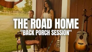 Video thumbnail of "The Road Home - Athens Creek (Back Porch Session)"