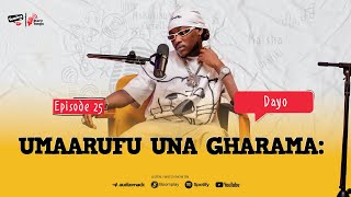 UMAARUFU  UNA GHARAMA: HADITHI YA KWELI YA MAISHA YA DAYOO