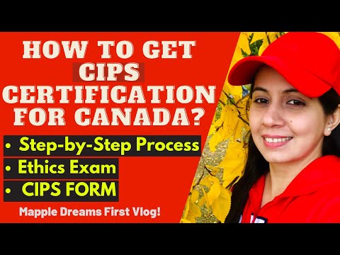 How To Get CIPS Certification For Canada? | Step-by-Step Process