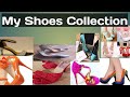 My shoes collection 2021 glam sonni