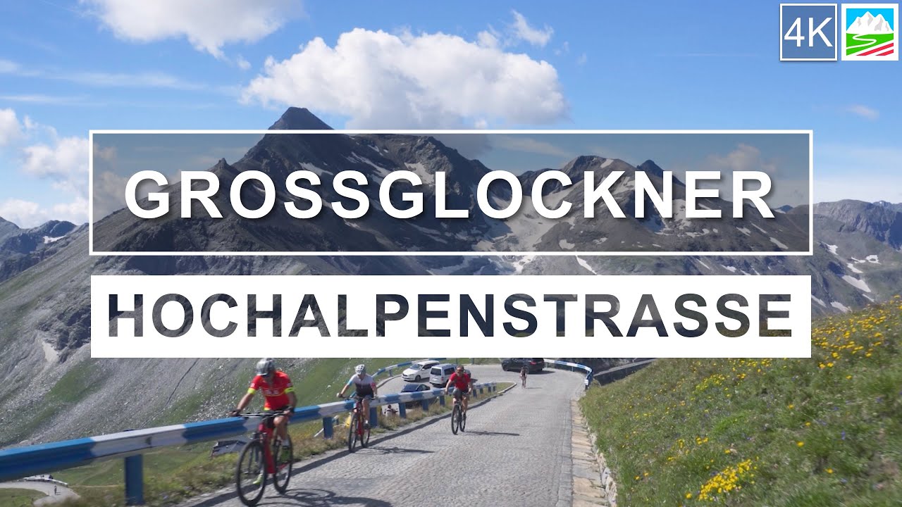Großglockner Hochalpenstraße / Salzburgerland and Karinthië | Austria Hotspots 🇦🇹  4K