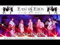East of Eden &ndash; CROSS&infin;ROADS | Lirik asli + Furigana, Romaji &amp; Terjemahan Bahasa Indonesia.