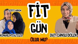 Konyalı Teyzeler Ile Fit Gün Olur Mu? Dyt. Cansu Dölek