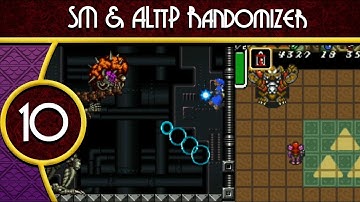 Super Metroid + A Link to the Past Randomizer - Part 10 (Jon & Ryan)