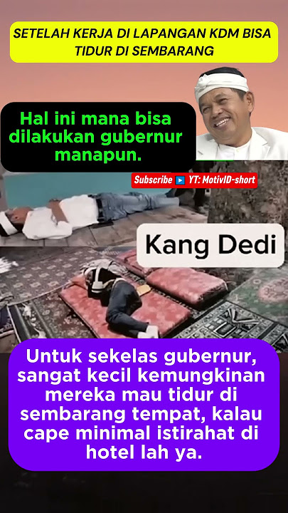 SETELAH KERJA DI LAPANGAN #KDM BISA TIDUR DI SEMBARANG