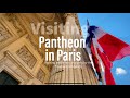 Visiting Pantheon in Paris