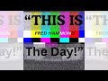 This Is The Day • Fred Hammond | ASL Production: Dresden