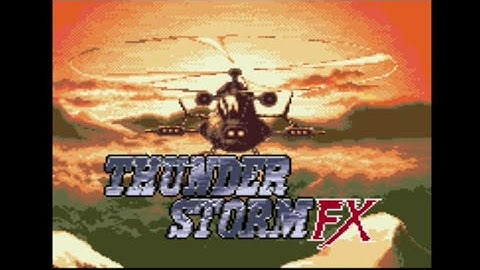 Thunder Storm FX - Mega-CD Intro + Stage 1 and 2
