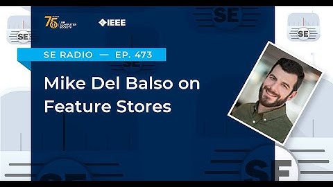 Episode 473: Mike Del Balso on Feature Stores