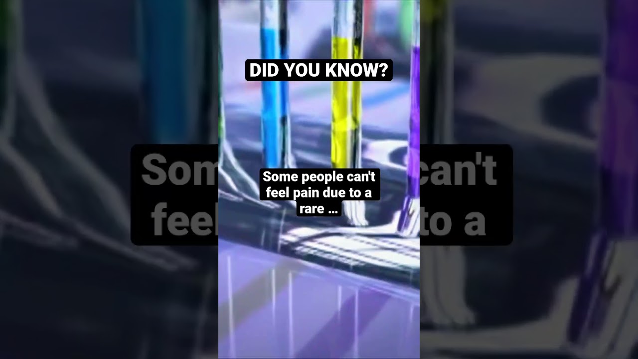 Not Feeling Pain: The Dangers of Congenital Insensitivity to Pain 