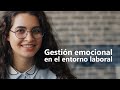 Curso de Gestión emocional en el entorno laboral