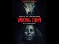 WRONG TURN 2021 Movie Review