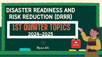 DISASTER READINESS AND RISK REDUCTION (DRRR) || 1st Quarter Topics|| Grade 11 or Grade 12 #shs