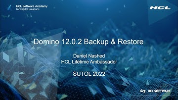 Domino Backup and Restore (SUTOL Conference 2022)