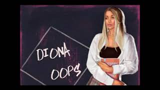 DIONA - OOPS | Премьера | 2021