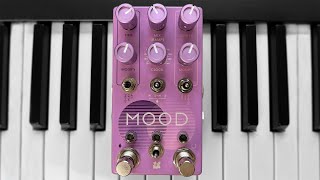 My Favorite Pedal Just Got Even Better (MOOD MKII)