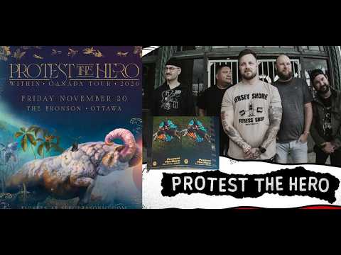 Protest The Hero&nbsp;tour 2026 for album &ldquo;Within&ldquo; dates and venues
