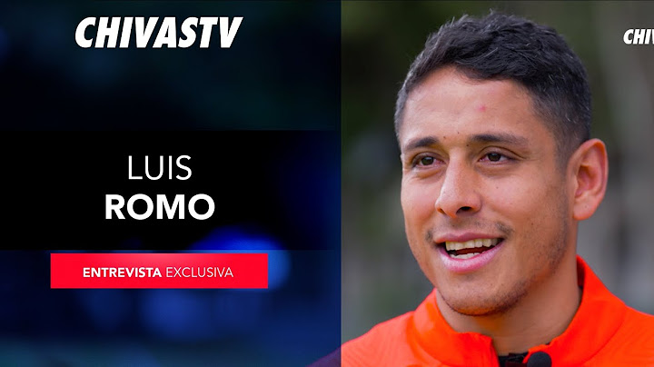 ENTREVISTA A LUIS ROMO, EL NUEVO REFUERZO DE CHIVAS