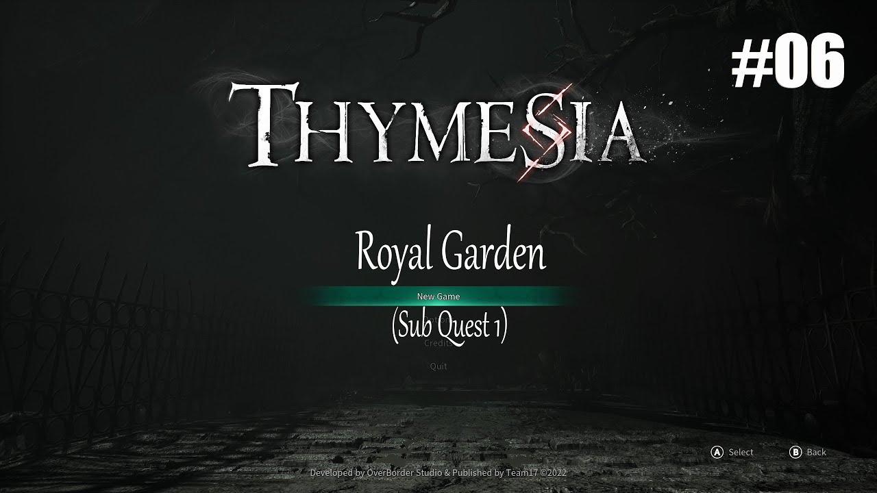 Season 14. Thymesia 06 Royal Garden (subquest 1). YouTube