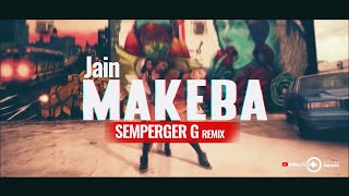 Jain - Makeba 2k23 (Semperger G Remix) Resimi