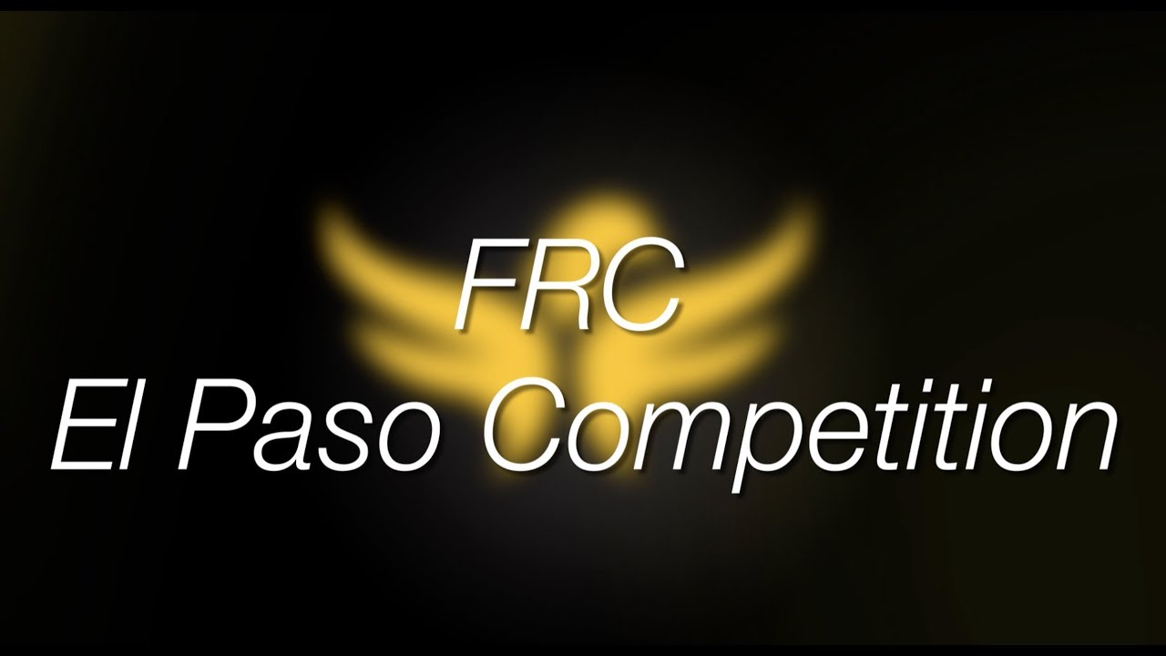 Furious Falcons El Paso FRC Competition