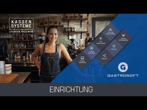 GastroSoft & PosSoft Ersteinrichtung