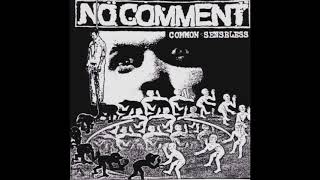 No Comment - Common Senseless (Full EP)