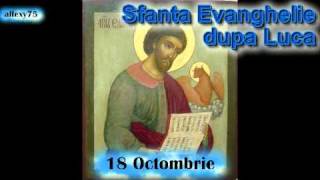 Evanghelia de la Luca audio BIBLIA 2 Noul Testament 18 octombrie