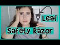 I Tried a Safety Razor...😱// Leaf Razor Review + Unboxing