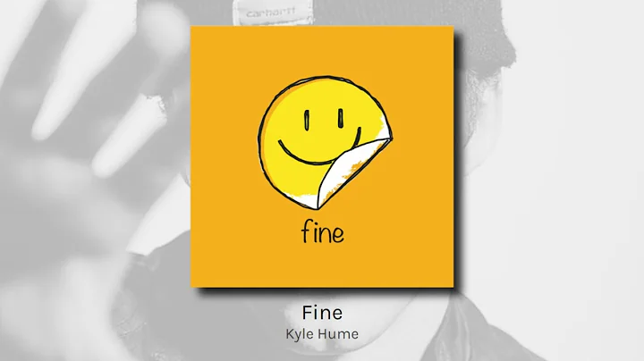 Fine - Kyle Hume (audio)