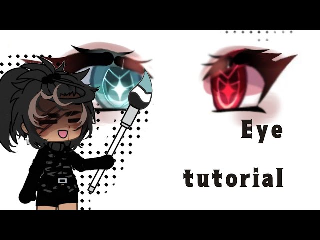 How to Edit/Shade Gacha Eyes