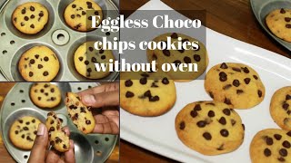 No oven no eggs choco chip cookies - Cookies without oven - Cookie recipe - No oven biscuit recipe