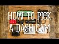 Dash Cam 101 - The Beginners Guide to Dash Cams - What Matters, What Doesn&#39;t