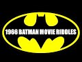 1966 Batman Movie Riddles | Movie Quiz #1