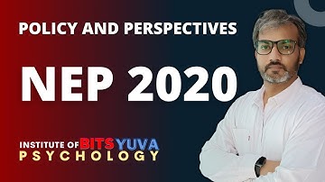 NEP 2020 | IMPORTANT CONCEPTS, POLICY AND PERSPECTIVES | BITSYUVA | DEEPAK K. SHARMA