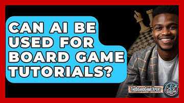 Can AI Be Used For Board Game Tutorials? - The Board Game Xpert