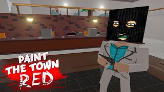 :   !  Paint the Town Red