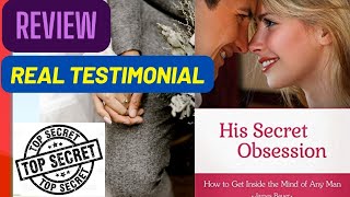 His Secret Obsession Review 2022. WARNING! Watch Before You Pay! [ Honest Review]