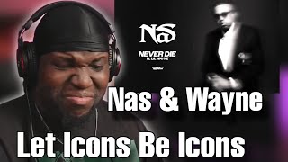 Nas - Never Die ft. Lil Wayne (Official Audio) | Reaction