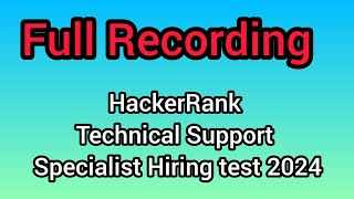HackerRank Technical Support Specialist Hiring test 2024 full questions witn answers #education