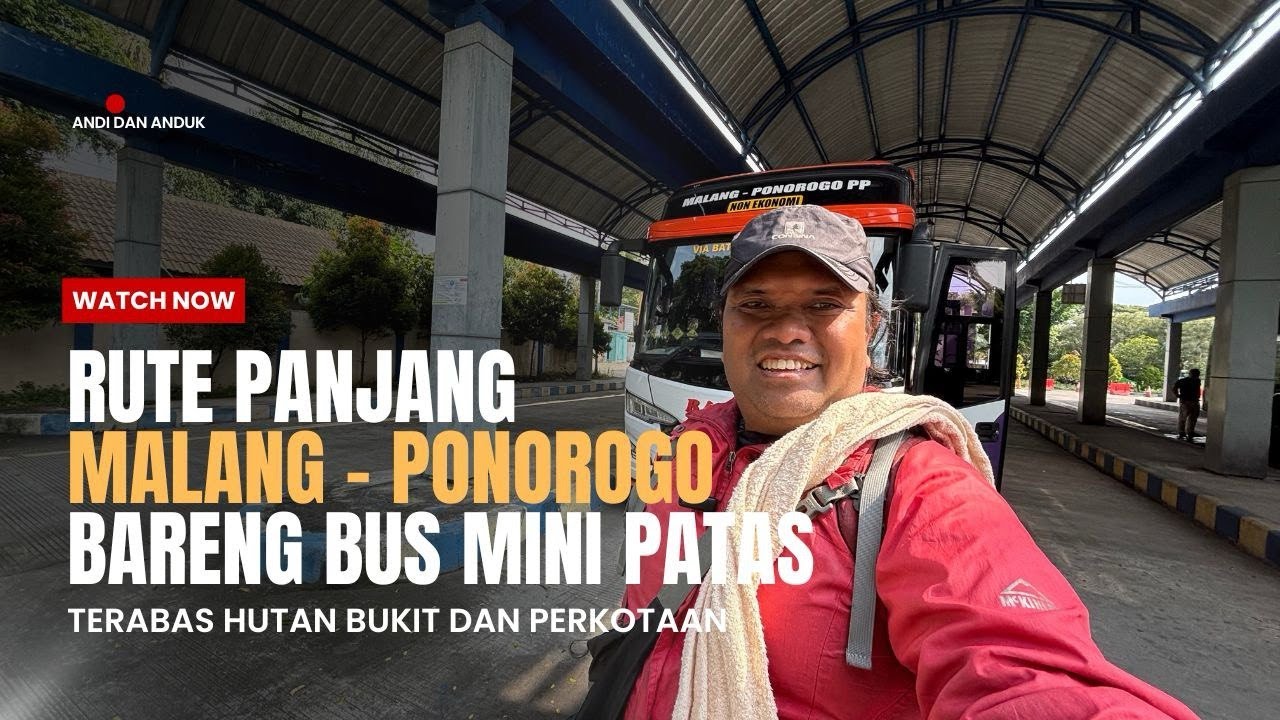 JALUR PANJANG MALANG PONOROGO BARENG PO BAGONG | Libas pegunungan dan perkotaan