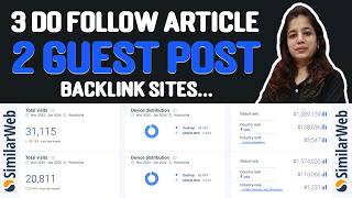 3 Dofollow Article Sites + 2 Guest Posting Sites | Powerful SEO Backlinks