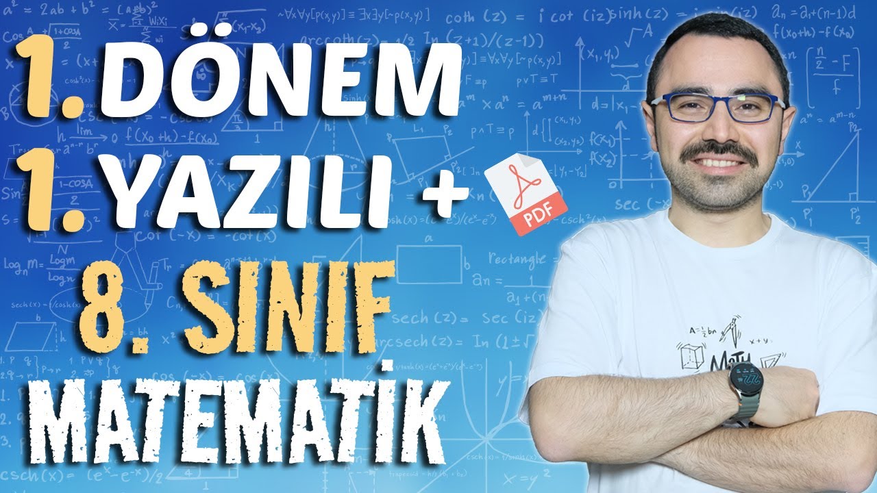 8. Sınıf Matematik 1.Dönem 1.Yazılı | Genel Tekrar + PDF | Yeni Müfredat