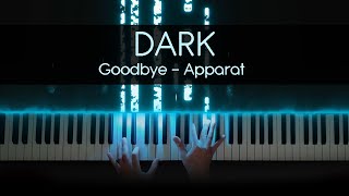 Dark (Netflix) Theme Song - Goodbye - Apparat (Piano Version) Resimi