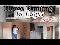 LIFE IN LAGOS || HOUSE HUNTING IN LAGOS NIGERIA  || A ROOM SELF CONTAINED || Above $1000 (400k)