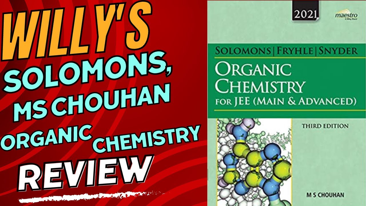 Solomons, Fryhle & Snyder Organic Chemistry for JEE (Main & Advanced