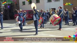 Aniversario de Cantón Villa Puni Ch'utas Papi Chulos febrero 2023