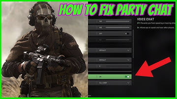 How To Fix Party Chat On Call Of Duty Modern Warfare 2