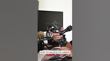 How To Unlock The Gimbal