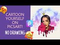 HOW TO CARTOON YOURSELF ON PICSART | Easy Tutorial | NO DRAWING